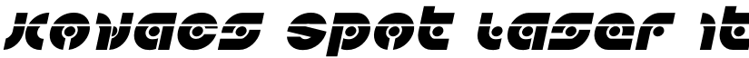 Kovacs Spot Laser Italic Italic font