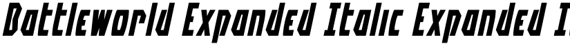 Battleworld Expanded Italic Expanded Italic font