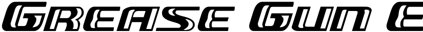 Grease Gun Expanded Italic Expanded Italic font