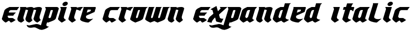 Empire Crown Expanded Italic Expanded Italic font
