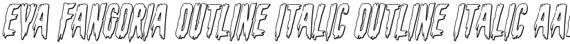 Eva Fangoria Outline Italic Outline Italic font