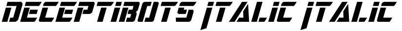 Deceptibots Italic Italic font