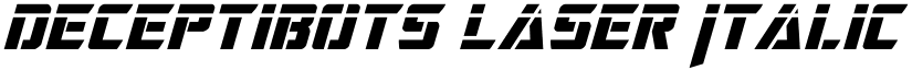 Deceptibots Laser Italic Italic font