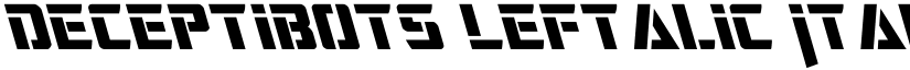 Deceptibots Leftalic Italic font