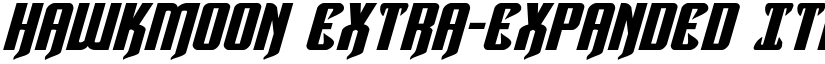 Hawkmoon Extra-expanded Italic Extra-expanded Italic font