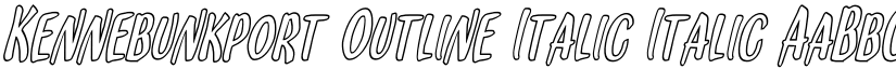 Kennebunkport Outline Italic Italic font