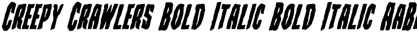 Creepy Crawlers Bold Italic Bold Italic font