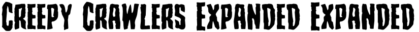 Creepy Crawlers Expanded Expanded font