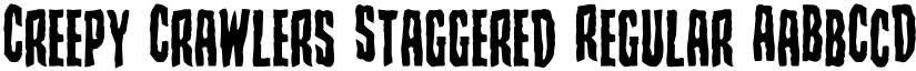 Creepy Crawlers Staggered Regular font