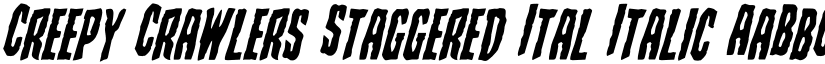 Creepy Crawlers Staggered Ital Italic font