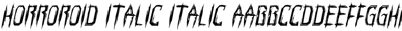 Horroroid Italic Italic font