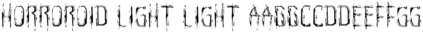 Horroroid Light Light font