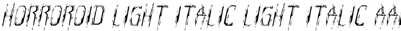 Horroroid Light Italic Light Italic font
