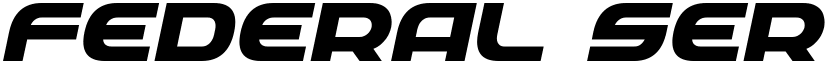 Federal Service ExtraBold Expanded Italic ExtraBold Expanded Italic font