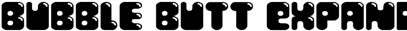 Bubble Butt Expanded Expanded font