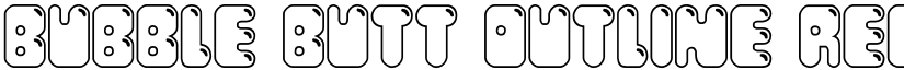 Bubble Butt Outline Regular font