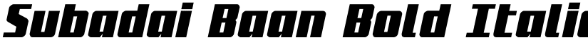Subadai Baan Bold Italic Bold Italic font