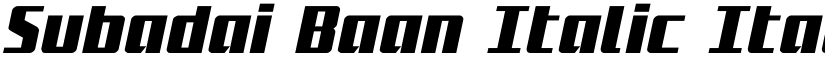 Subadai Baan Italic Italic font
