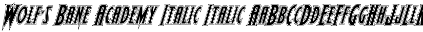 Wolf's Bane Academy Italic Italic font
