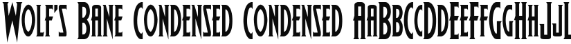 Wolf's Bane Condensed Condensed font