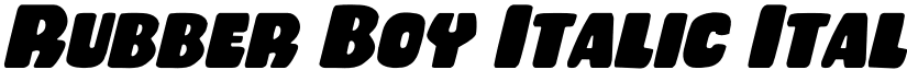 Rubber Boy Italic Italic font