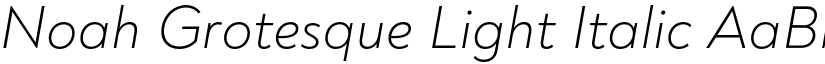 Noah Grotesque Light Italic font