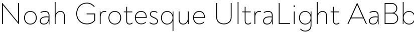 Noah Grotesque UltraLight font