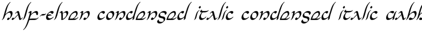 Half-Elven Condensed Italic Condensed Italic font