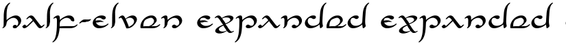 Half-Elven Expanded Expanded font