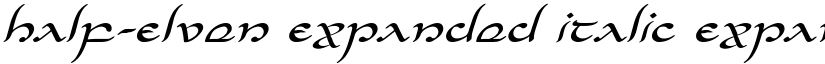 Half-Elven Expanded Italic Expanded Italic font
