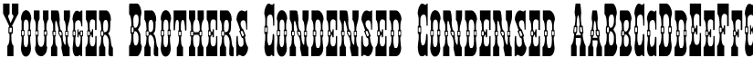 Younger Brothers Condensed Condensed font