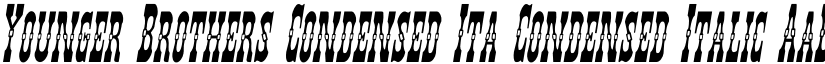 Younger Brothers Condensed Ita Condensed Italic font