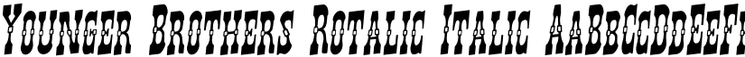 Younger Brothers Rotalic Italic font