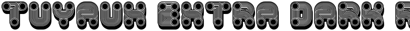 Tuyaux Extra Dark Regular font