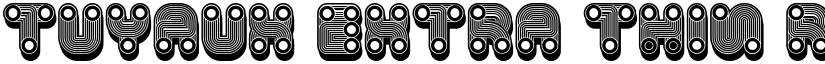 Tuyaux Extra Thin Regular font