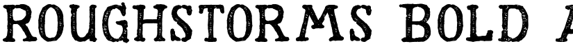RoughStorms Bold font