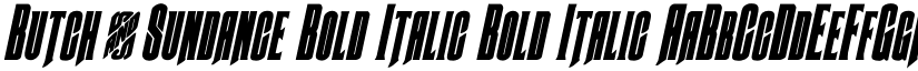 Butch & Sundance Bold Italic Bold Italic font