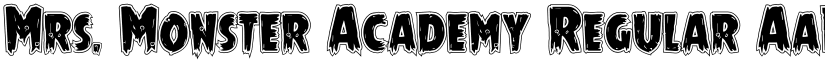 Mrs. Monster Academy Regular font