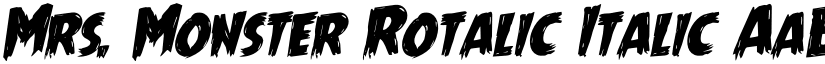 Mrs. Monster Rotalic Italic font