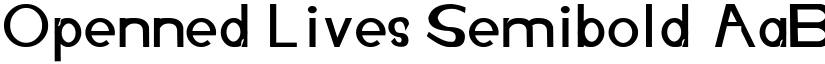 Openned Lives Semibold font
