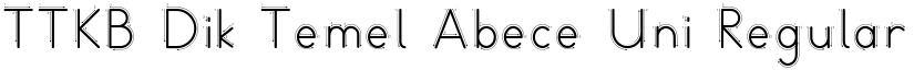 TTKB Dik Temel Abece Uni Regular font