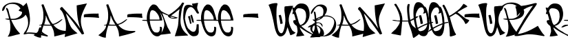 PLAN-A-EMCEE - URBAN HOOK-UPZ Regular font