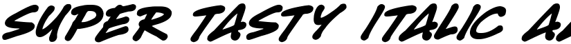 Super Tasty Italic font