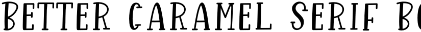 Better Caramel Serif Bold Regular font