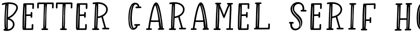 Better Caramel Serif Hollow Regular font
