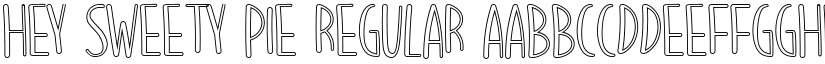 Hey Sweety Pie Regular font