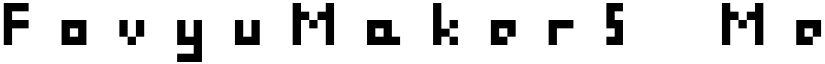 FovyuMakers Medium font