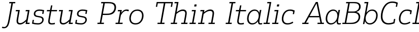 Justus Pro Thin Italic font