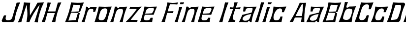JMH Bronze Fine Italic font