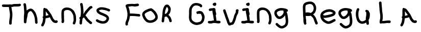 Thanks For Giving Regular font